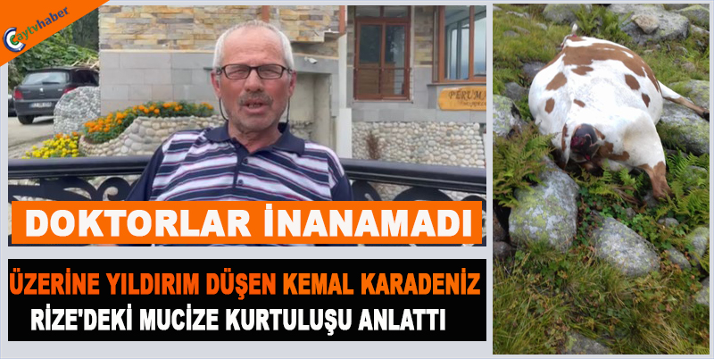 KEMAL KARADENİZ RİZE'DEKİ MUCİZE KURTULUŞU ANLATTI