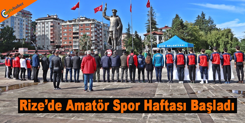 Rize’de Amatör Spor Haftası Başladı