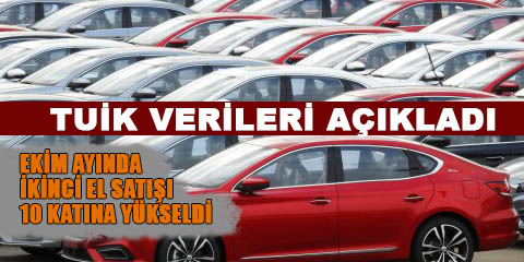 İkinci El Taşıt Satışları Sıfır Taşıtların 10 katına çıktı
