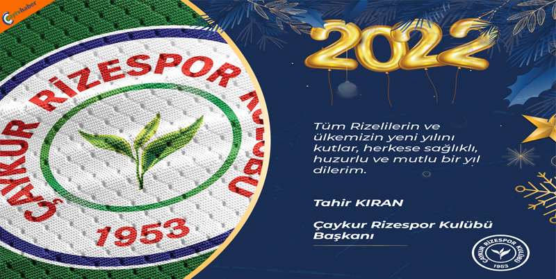 ÇAYKUR RİZESPOR YENİ YIL KUTLAMA MESAJI 2022