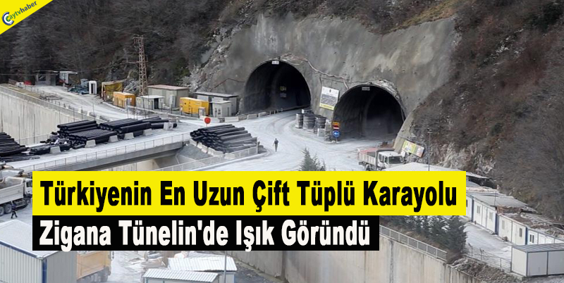 Türkiyenin En Uzun Çift Tüplü Karayolu Zigana Tünelin'de Işık Göründü