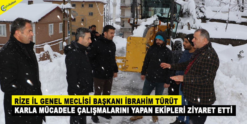 BAŞKAN TÜRÜT KARLA MÜCADELE ÇALIŞMALARINI YAPAN EKİPLERİ ZİYARET ETTİ