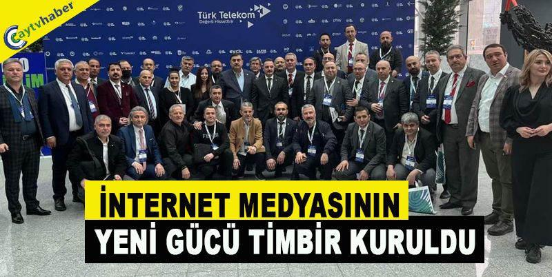 İNTERNET MEDYASININ YENİ GÜCÜ TİMBİR KURULDU