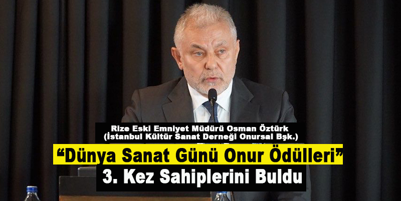 “Dünya Sanat Günü Onur Ödülleri” 3. Kez Sahiplerini Buldu