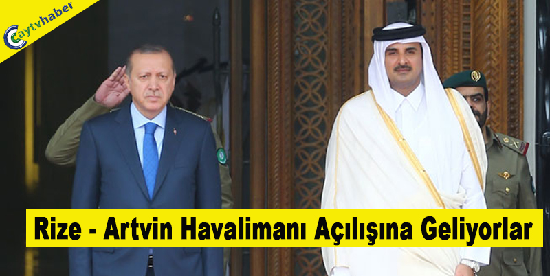 Rize - Artvin Havalimanı Açılışına Geliyorlar