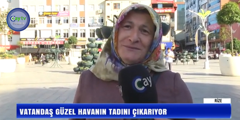 YAĞMURUN ARDINDAN RİZE'DE VATANDAŞ GÜZEL HAVANIN TANIDINI ÇIKARIYOR
