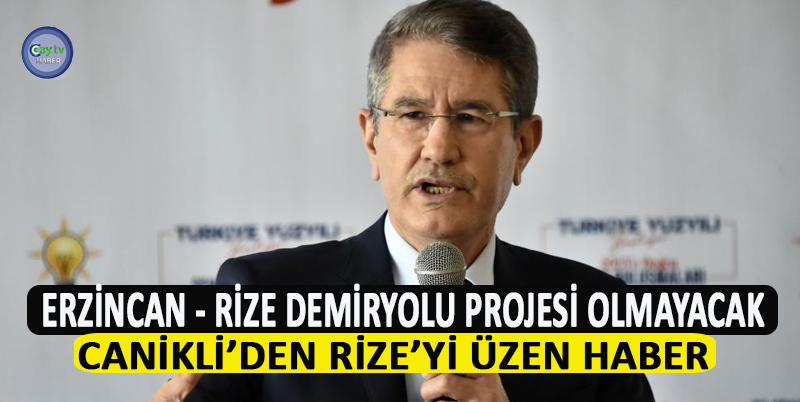 AK PARTİ GENEL BAŞKAN YARDIMCISI NURETTİN CANİKLİ, SON GÜNLERDE RİZE’YE KAYDIRILDIĞI İDDİA EDİLEN ERZİNCAN-TRABZON DEMİRYOLU PROJESİNDE BİR GÜZERGAH DEĞİŞİKLİĞİNİN SÖZ KONUSU OLMADIĞINI SÖYLEDİ
