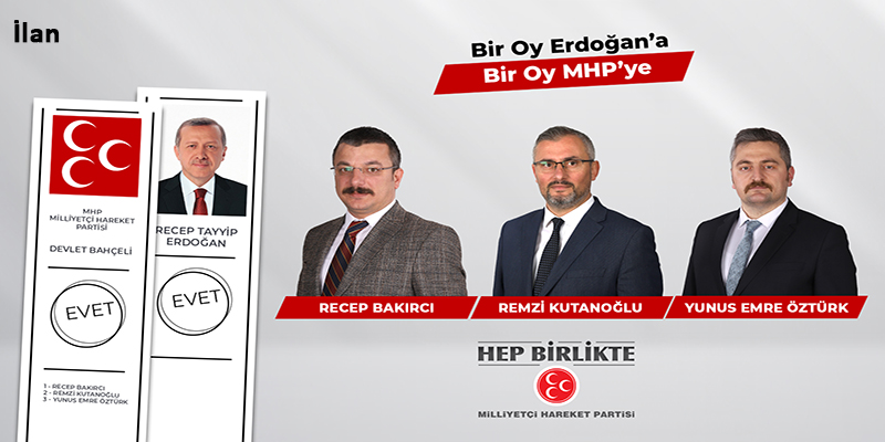 MHP RİZE'DEN MİLLETVEKİLİ ADAYLARI: MYK ÜYESİ RECEP BAKIRCI , AV. REMZİ KUTANOĞLU VE AV. YUNUS EMRE ÖZTÜRK