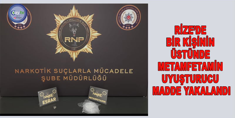 RİZE’DE UYUŞTURUCU OPERASYONUNDA , ÜZERİNDE METAMFETAMİN VE ESRAR MADDESİ TAŞIYAN M.M , ADLİ MAKAMLARCA TUTUKLANARAK CEZAEVİNE GÖNDERİLDİ
