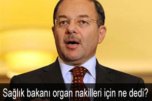 Sağlık bakanı organ nakilleri için ne dedi?