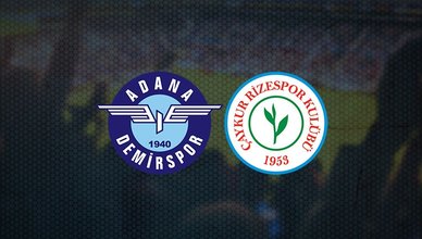 ÇAYKUR RİZESPOR İLK SÜPER LİG MAÇINDA, DEPLASMANDA ADANA DEMİRSPOR'A 2 - 1 MAĞLUP OLDU