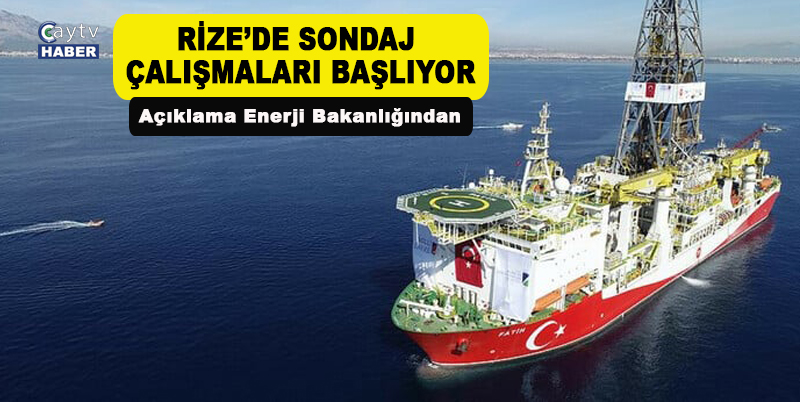 ENERJİ VE TABİİ KAYNAKLAR BAKANLIĞI, ENERJİDE DIŞA BAĞIMLILIĞIN ÖNÜNE GEÇMEK İÇİN BAŞLATILAN ÇALIŞMALARDA BİR MÜJDEYİ DAHA DUYURARAK EYLÜL AYINDA VAN'DA OLMAK ÜZERE ORDU VE RİZE'DE SONDAJ ÇALIŞMALARININ YAPILACAĞIN