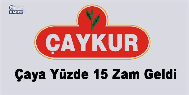ÇAYKUR, ÇAY FİYATLARINA YÜZDE 15 ORANINDA YENİ BİR ZAM DAHA YAPTI. BÖYLECE SON 97 GÜNDE ÇAYA DÖRDÜNCÜ ZAM GELMİŞ OLDU. HAZİRAN'DAN BU YANA KURU ÇAY FİYATLARI YÜZDE 88,2 ZAMLANDI