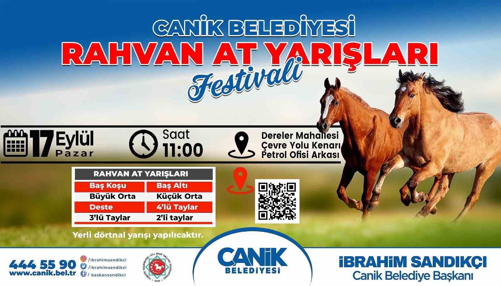 SAMSUN CANİK BELEDİYESİ TARAFINDAN DÜZENLENEN "CANİK RAHVAN AT YARIŞLARI FESTİVALİ" 17 EYLÜL PAZAR GÜNÜ YAPILACAK