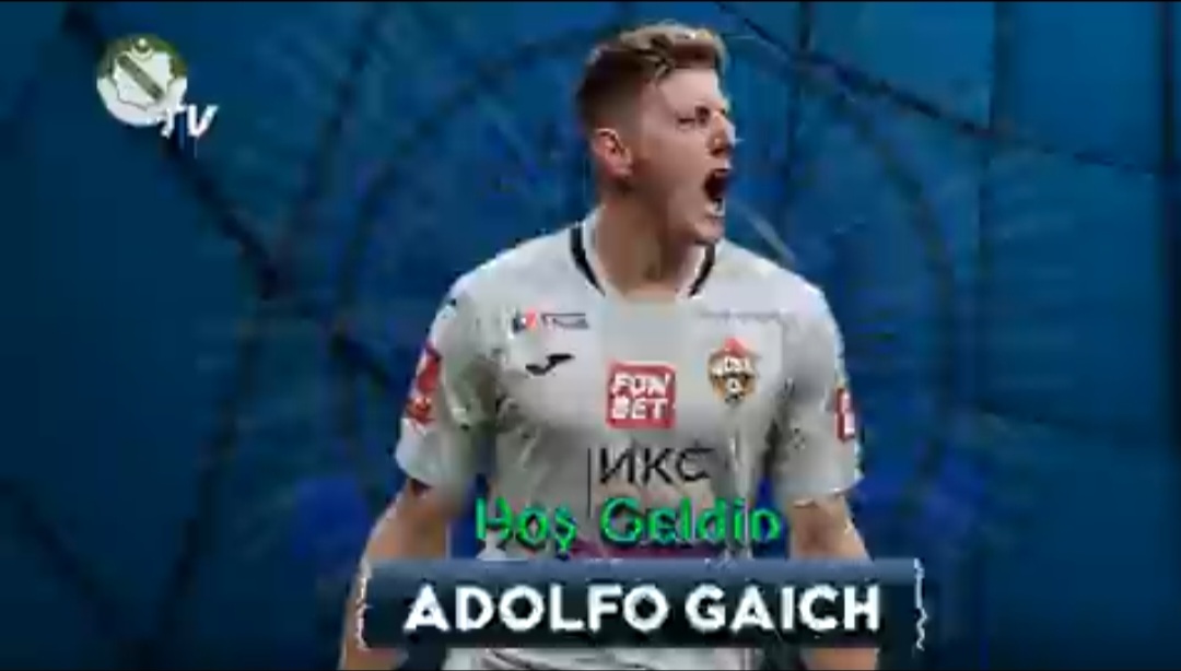 ÇAYKUR RİZESPOR'DAN BEKLENEN TRANSFER. RUSYA'NIN CSKA MOSKAVA TAKIMINDA FORMA GİYEN ADOLFO GAİCH'İ 1 YIILIĞINA KİRALIK OLARAK RİZESPOR'DA
