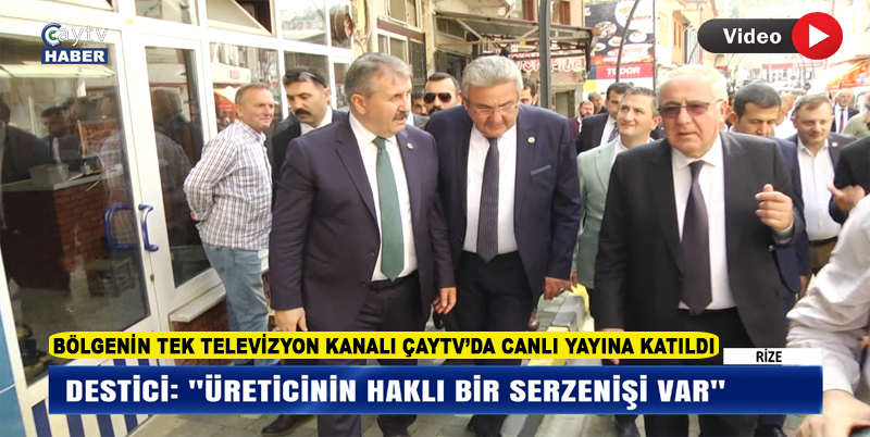 BBP GENEL BAŞKANI RİZE DEREPAZARI'NDA ÇEŞİTLİ TEMASLARDA BULUNDU. ESNAFI ZİYARET ETTİ , SÜNNET ŞÖLENİNE KATILDI. BÖLGENİN TEK TELEVİZYONU ÇAYTV'DE CANLI YAYINA KATILDI