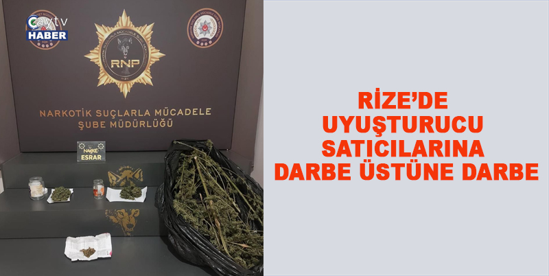 RİZE’DE UYUŞTURUCU SATICILARINA DARBE ÜSTÜNE DARBE . UYUŞTURUCU SATICILIĞI YAPAN KİŞİNİN EVİNDE 594.63 GRAM ESRAR ELE GEÇİRİLDİ. ŞAHIS HAKKINDA ADLİ İŞLEM YAPILDI