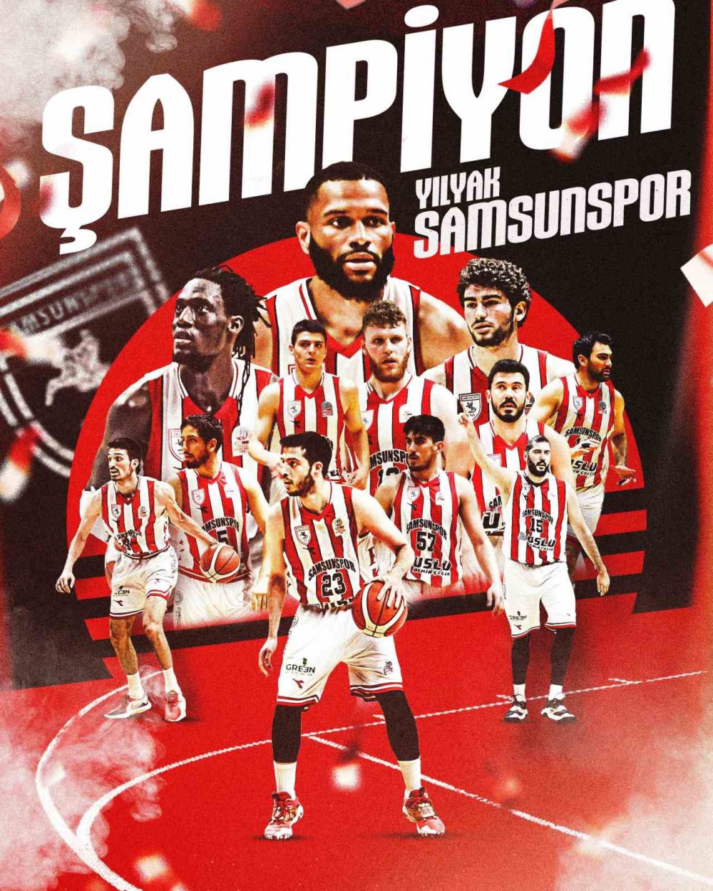 SPOR TOTO 1. LİG'DE ŞAMPİYON OLAN SAMSUNSPOR FUTBOL KULÜBÜ'NÜN ARDINDAN ERKEKLER BASKETBOL 1. LİGİ'NDE ŞAMPİYON OLAN SAMSUNSPOR BASKETBOL TAKIMI DA SÜPER LİG'E YÜKSELDİ