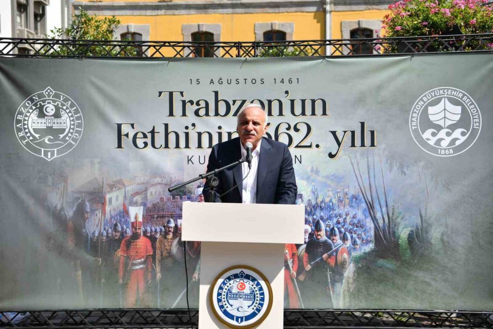 TRABZON'UN FETHİNİN 562. YIL DÖNÜMÜ TÜRK TARİH KURUMUNUN İNCELEMELERİ NETİCESİNDE VERİLEN KARAR SONRASI 2. KEZ 15 AĞUSTOS TARİHİNDE GERÇEKLEŞTİRİLDİ