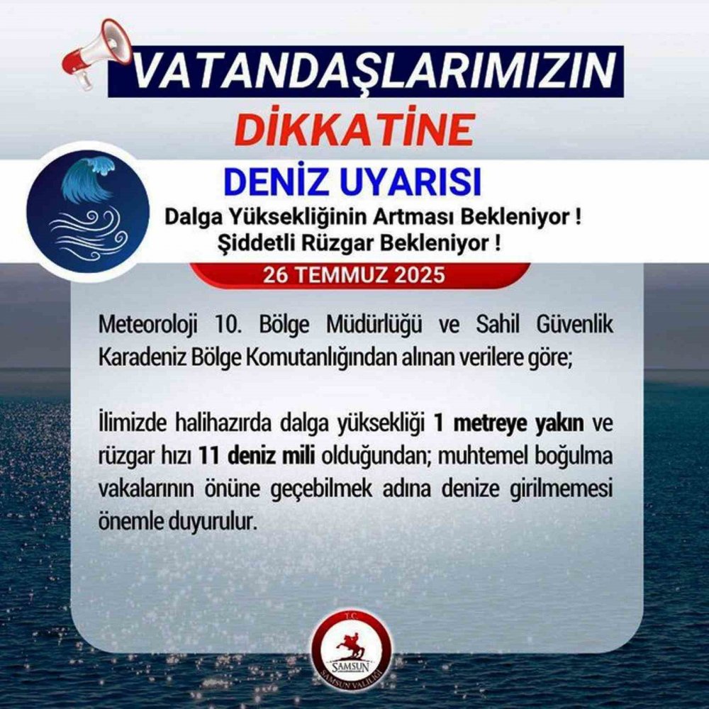 Samsun Valiliği’nden ’deniz Uyarısı’